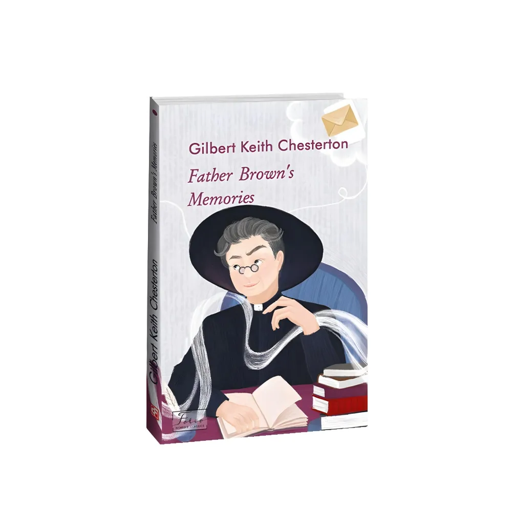 Father Brown’s Memories Father Brown’s Memories