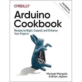 Arduino Cookbook: Recipes to Begin, Expand, and Enhance Your Projects 3rd Edition. Michael Margolis Arduino Cookbook: Recipes to Begin, Expand, and Enhance Your Projects 3rd Edition. Michael Margolis