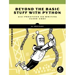 Beyond the Basic Stuff with Python. Al Sweigart