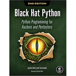 Black Hat Python. Python Programming for Hackers and Pentesters. Justin Seitz