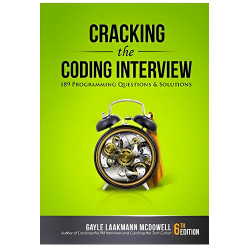 Cracking the Coding Interview. 189 Programming Questions and Solutions 6th Edition. Gayle Laakmann McDowell