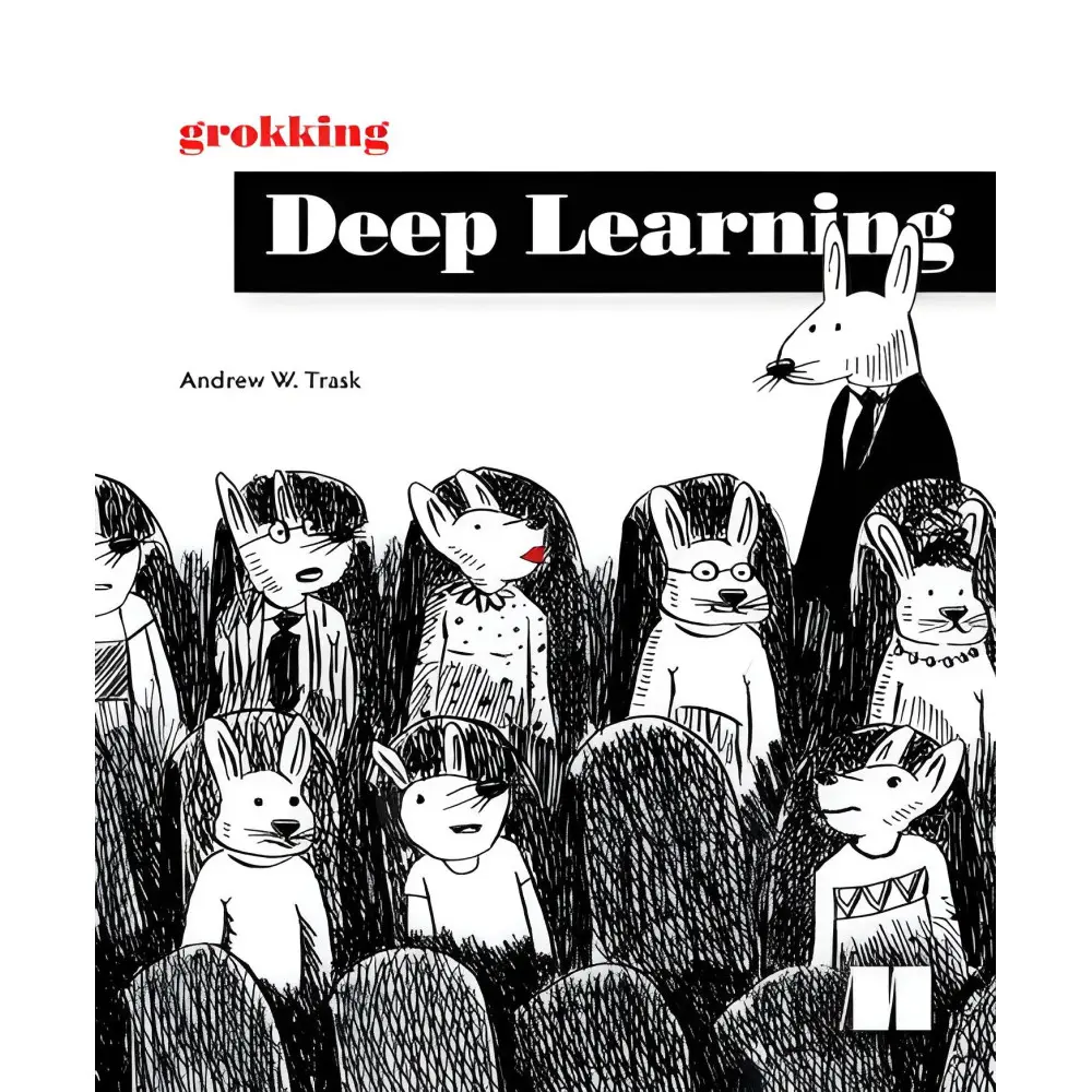 Grokking Deep Learning Grokking Deep Learning