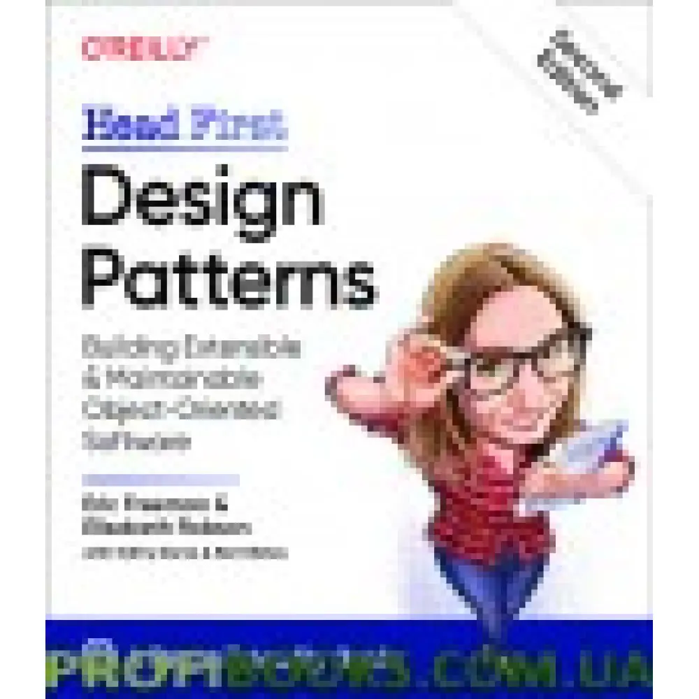 Head First Design Patterns, 2nd Edition by Eric Freeman, Elisabeth Robson Head First Design Patterns, 2nd Edition by Eric Freeman, Elisabeth Robson