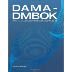 Книга DAMA-DMBOK Сведення знань із керування даними. Друге видання