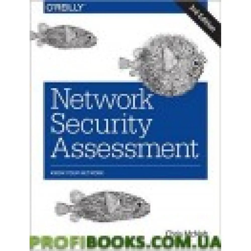 Network Security Assessment: Know Your Network 3rd Edition Network Security Assessment: Know Your Network 3rd Edition