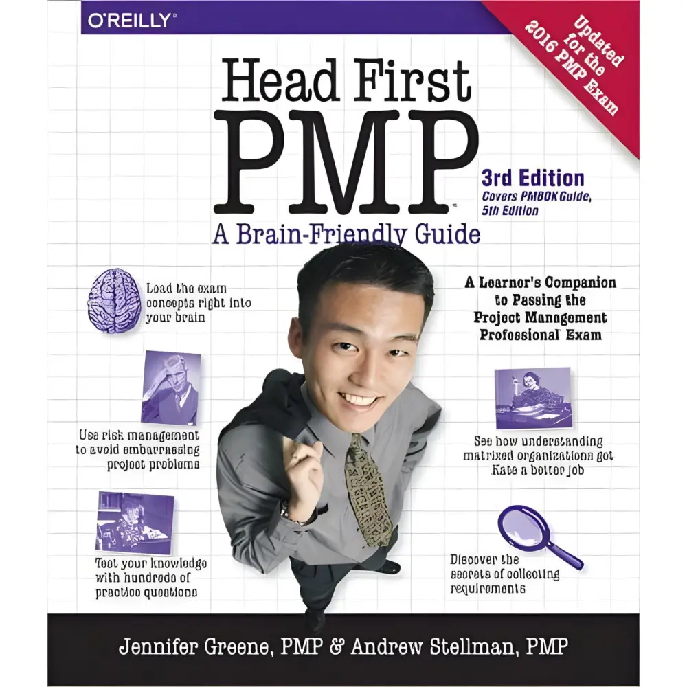 Head First PMP: A Learner's Companion to Passing the Project Management Professional Exam Head First PMP: A Learner's Companion to Passing the Project Management Professional Exam
