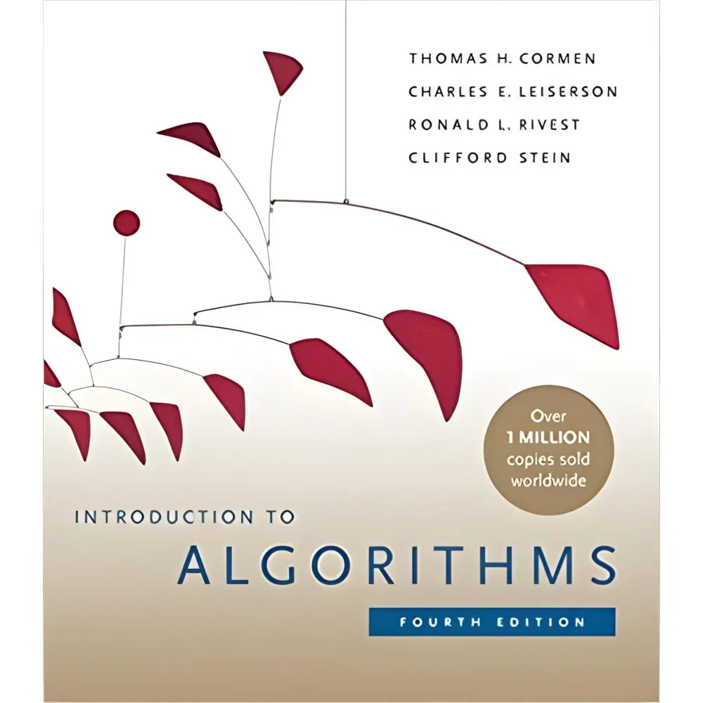 Introduction to Algorithms 4th Edition, Thomas H. Cormen, Ronald L. Rivest, Charles E. Leiserson Introduction to Algorithms 4th Edition, Thomas H. Cormen, Ronald L. Rivest, Charles E. Leiserson