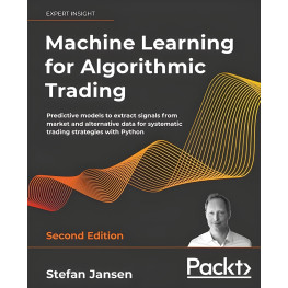 Machine Learning for Algorithmic Trading. Stefan Jansen