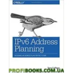 IPv6 Address Planning: Designing an Address Plan for the Future 1st Edition IPv6 Address Planning: Designing an Address Plan for the Future 1st Edition