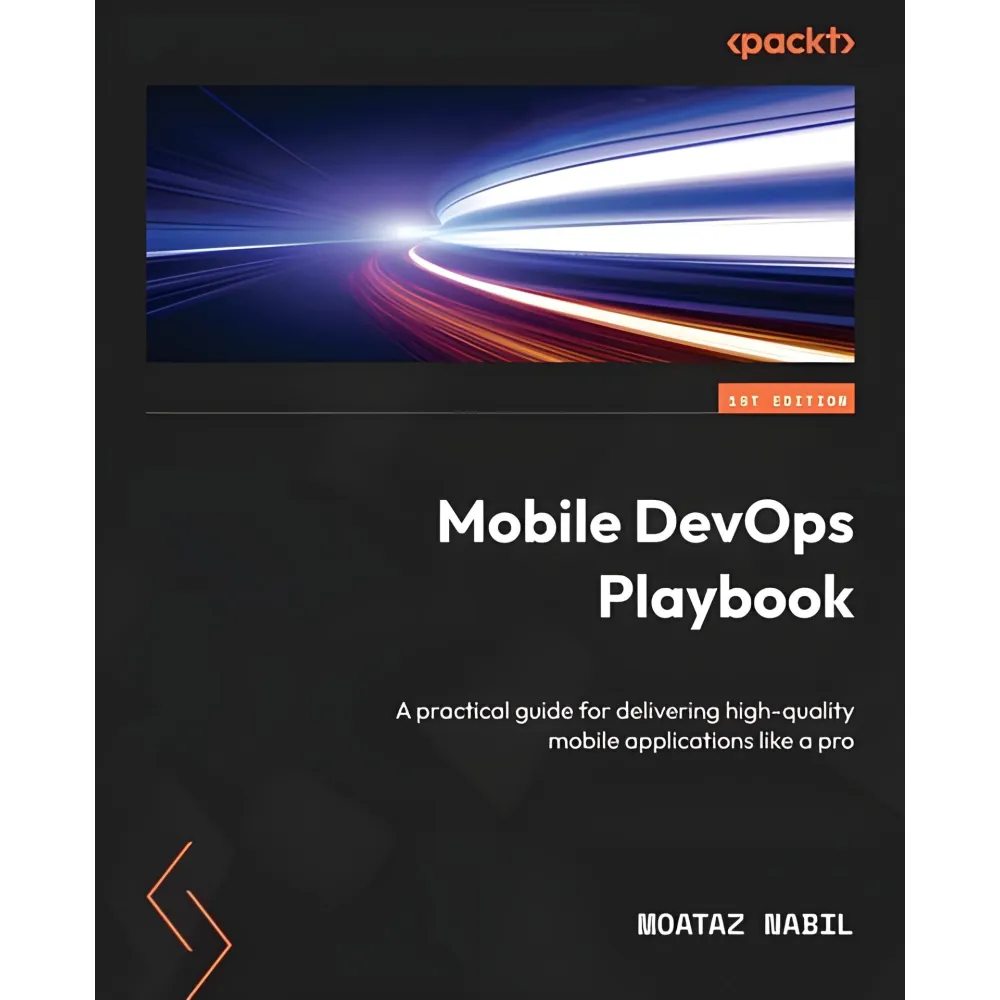 Mobile DevOps Playbook. Moataz Nabil Mobile DevOps Playbook. Moataz Nabil