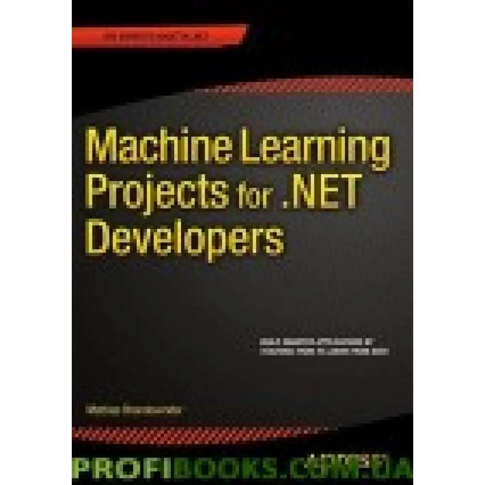Machine Learning Projects for .NET Machine Learning Projects for .NET