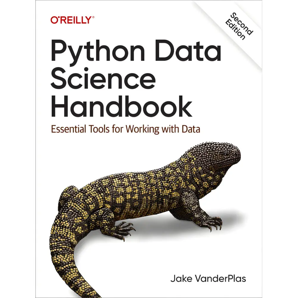 Python Data Science Handbook: Essential Tools for Working with Data. Jake Vanderplas Python Data Science Handbook: Essential Tools for Working with Data. Jake Vanderplas