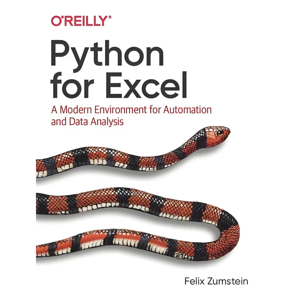 Python for Excel: A Modern Environment for Automation and Data Analysis. Felix Zumstein Python for Excel: A Modern Environment for Automation and Data Analysis. Felix Zumstein
