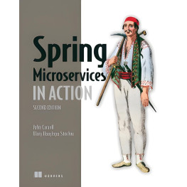 Spring Microservices in Action. Second Edition . John Carnell