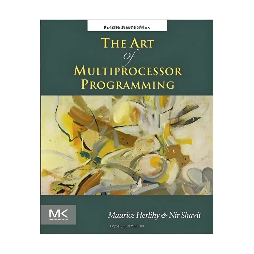 The Art of Multiprocessor Programming. Maurice Herlihy, Nir Shavit The Art of Multiprocessor Programming. Maurice Herlihy, Nir Shavit