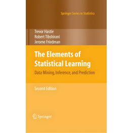 The Elements of Statistical Learning: Data Mining, Inference, and Prediction, Second Edition