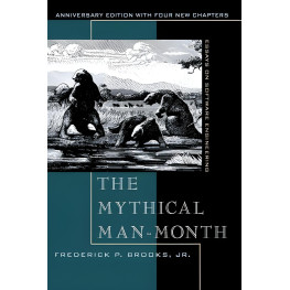 The Mythical Man-Month: Essays on Software Engineering