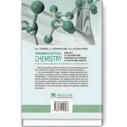 Pharmaceutical Chemistry. Analysis of the Medicinal Substances according to Functional Groups: study guide (III—IV a. l.) / O.O. Tsurkan, I.V. Nizhenkovska, O.O. Hlushachenko