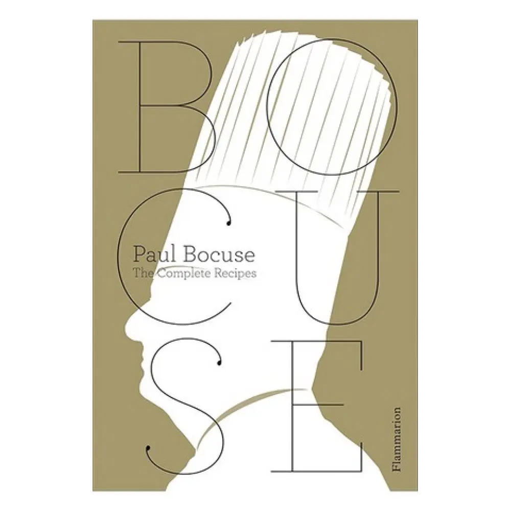 Paul Bocuse: The Complete Recipes Paul Bocuse: The Complete Recipes