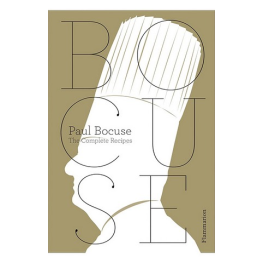 Paul Bocuse: The Complete Recipes 