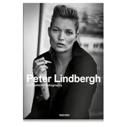 Peter Lindbergh. On Fashion Photography (revised 2020) 